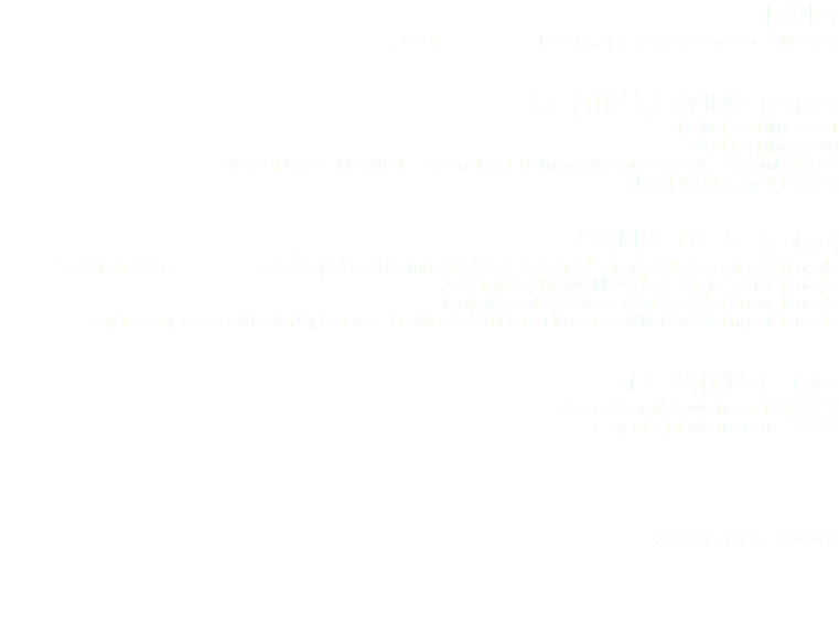 LÅTER
Gå til s hjemmeside for å lytte og lese låttekster. KREATIV SKRIVING (UTDRAG)
TVERI | kortfilm | 2021
BLI | kortfilm | 2020
VERDIEN AV ET MENNESKE | monolog | Fremført på Story Slam! 25. september 2017
VILLA LYKKELIG | pilot | 2017 OVERSETTELSE (UTDRAG)
Selvbiografien , av Ozzy Osbourne m/Chris Ayres. Roadtrack forlag, 2011. Fra engelsk til norsk.
Teaterstykket HEVNARIE av Lars Noren. Svensk til norsk. Teaterstykket WOMEN av Chiara Atik. Engelsk til norsk.
Musikalsangen ON MY OWN (på norsk: FOR MEG SELV) fra musikalen LES MISERABLES. Engelsk til norsk. DEBATTINNLEGG
, Dagsavisen Nye Meninger 19.02.2013
, Dagbladet Meninger 01.11.2014 SKRIVEPRØVER KOMMER 